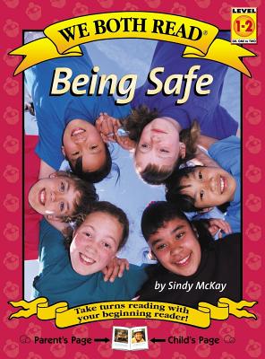 Being Safe: Level 1-2 - McKay, Sindy