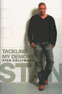 Being Stan: Stan Collymore Raw and Uncut