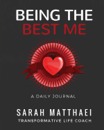 Being the Best Me