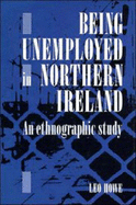 Being Unemployed in Northern Ireland: An Ethnographic Study