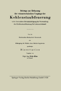 Beitrge zur Erfassung der wrmetechnischen Vorgnge der Kohlenstaubfeuerung unter besonderer Bercksichtigung der Verwendung der Kohlenstaubfeuerung fr Lokomotivkessel