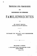 Beitrge zur Geschichte des griechischen und rmischen Familienrechtes