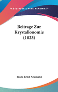 Beitrage Zur Krystallonomie (1823)