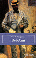 Bel-Ami - Maupassant, Guy de