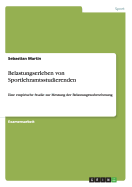 Belastungserleben von Sportlehramtsstudierenden: Eine empirische Studie zur Messung der Belastungswahrnehmung