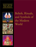 Beliefs, Rituals, and Symbols of the Modern World