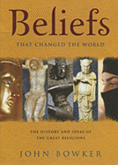 Beliefs That Changed the World: The History and Ideas of the Great Religions - Quercus (Producer)