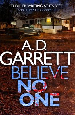 Believe No One - Garrett, A.D.