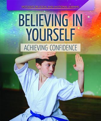 Believing in Yourself: Achieving Confidence - Emminizer, Theresa