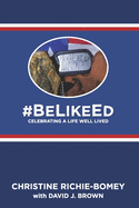 #BeLikeEd: Celebrating a Life Well Lived