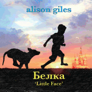 Belka, 'Little Face'