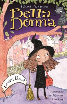 Bella Donna 1: Coven Road - Symes, Ruth