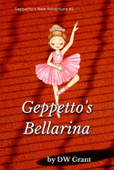 Bellarina: Geppetto's Lost Toy