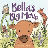 Bella's Big Move