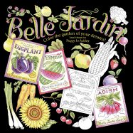 Belle Jardin: Color the Garden of Your Dreams!