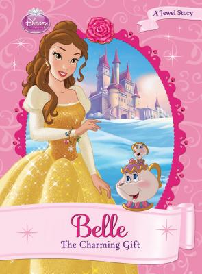 Belle: The Charming Gift - O'Ryan Ellie