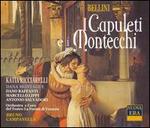 Bellini: I Capuleti e i Montecchi