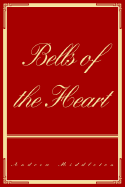 Bells of the Heart - Middleton, Andrew