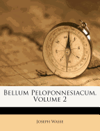 Bellum Peloponnesiacum, Volume 2