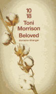 Beloved - Morrison, Toni, and Chabrier, Hortense (Translated by), and Rue, Sylviane (Translated by)