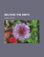 Beltane the Smith