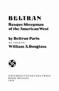 Beltran, Basque Sheepman of the American West