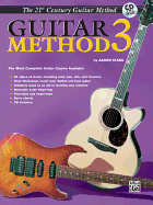 Belwin's 21st Century Guitar Method 3: The Most Complete Guitar Course Available, Book & CD