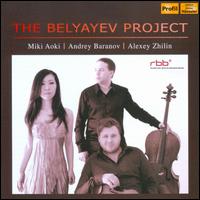Belyayev Project - Alexey Zhilin (cello); Andrey Baranov (violin); Miki Aoki (piano)