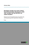 Bentigen Kunden mit relativ hohem Kenntnisstand ?ber Wertpapiere mehr oder weniger Zeit des Beraters als andere Kunden?: Diskussion der Herangehensweise, Durchf?hrung und Auswertung einer empirischen Erhebung