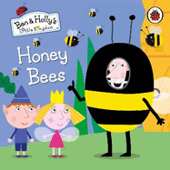 Ben and Holly's Little Kingdom: Honey Bees