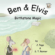 Ben & Elvis: Birthstone Magic