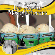 Ben & Jerry: Ice Cream Manufacturers