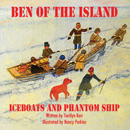 Ben of the Island: The Iceboats and the Phantom Ship