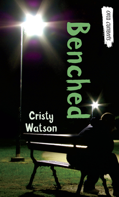Benched - Watson, Cristy