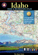 Benchmark Idaho Road & Recreation Atlas, 3rd Edition: State Recreation Atlases