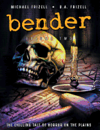 Bender: Volume Two