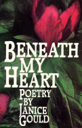 Beneath My Heart: Poetry