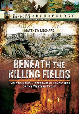 Beneath the Killing Fields - Leonard, Matthew