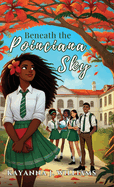 Beneath the Poinciana Sky