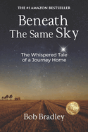 Beneath the Same Sky: The Whispered Tale of a Journey Home