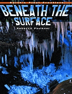 Beneath the Surface