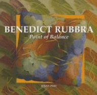 Benedict Rubbra: Point of Balance