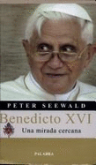 Benedicto XVI - Seewald, Peter