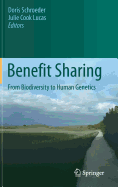 Benefit Sharing: From Biodiversity to Human Genetics