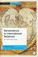 Benevolence in International Relations: A Political Essay