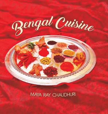 Bengal Cuisine - Chaudhuri, Maya Ray