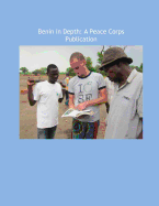Benin in Depth: A Peace Corps Publication