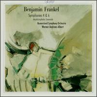 Benjamin Frankel: Symphonies Nos. 4 & 6 - Queensland Symphony Orchestra; Werner Andreas Albert (conductor)