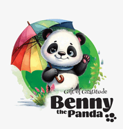 Benny the Panda: Gift of Gratitude
