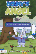 Benny's Angel: A God's Secret Garden Adventure